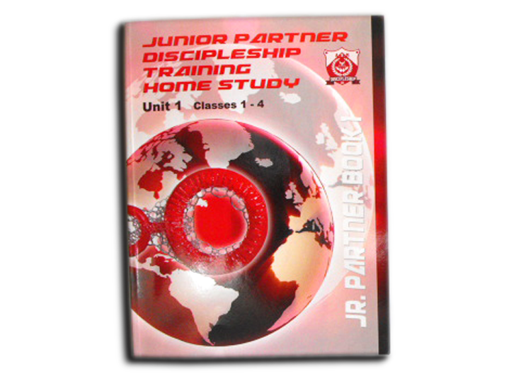 Junior Partner Discipleship Training Home Study Program - Unit 1: Classes 1-4
