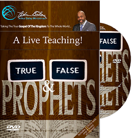 True Prophets & false prophets - 2 DVDs