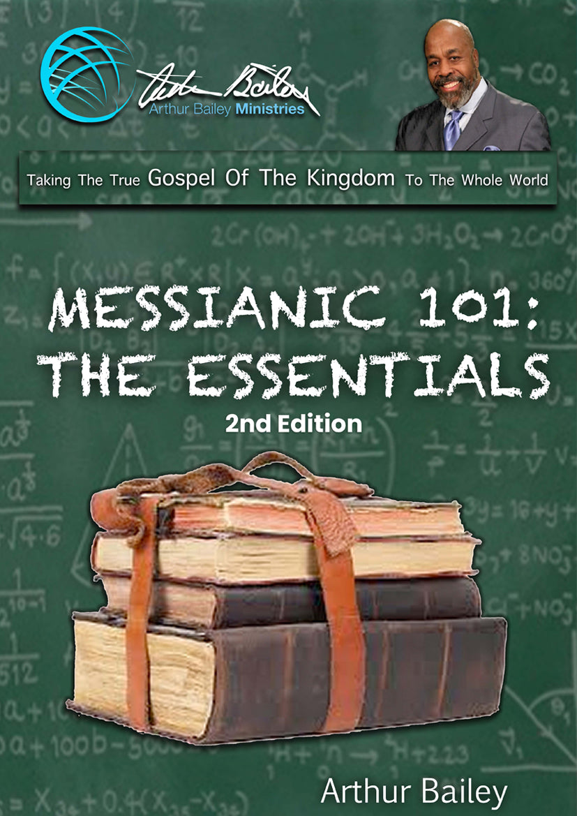 Messianic 101: The Essentials