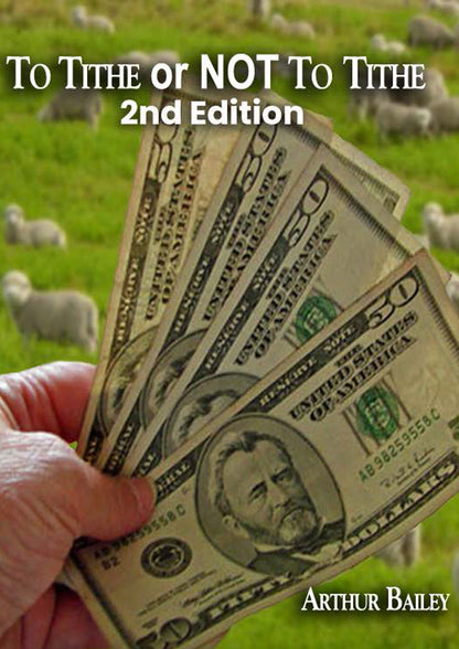 To Tithe Or Not To Tithe (PAPERBACK)
