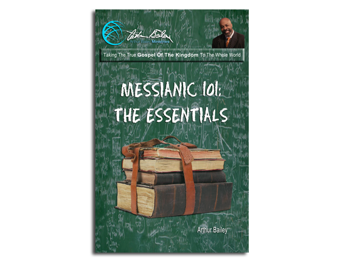 Messianic 101: The Essentials